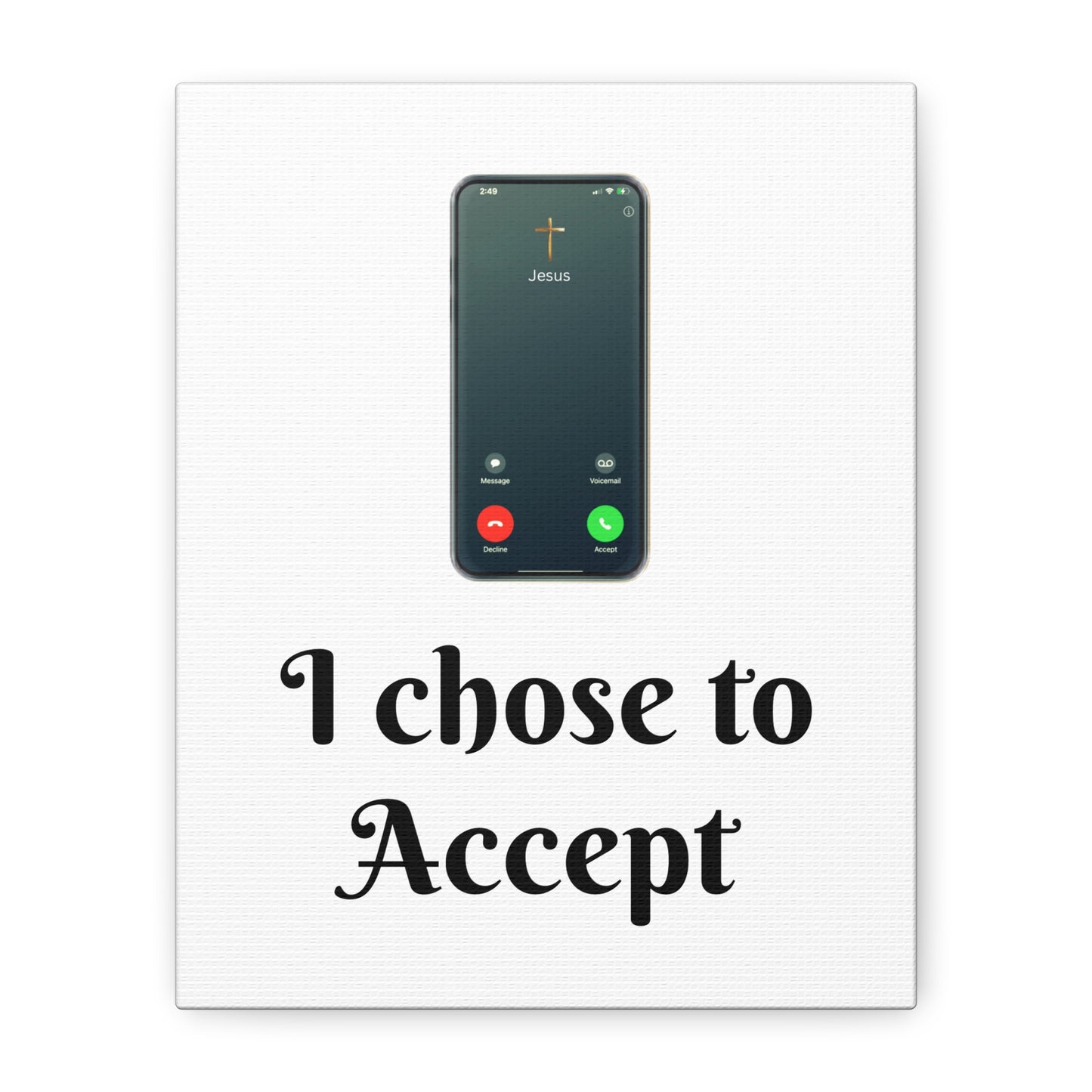 Canvas Print - The Power of Choice - Choose Jesus